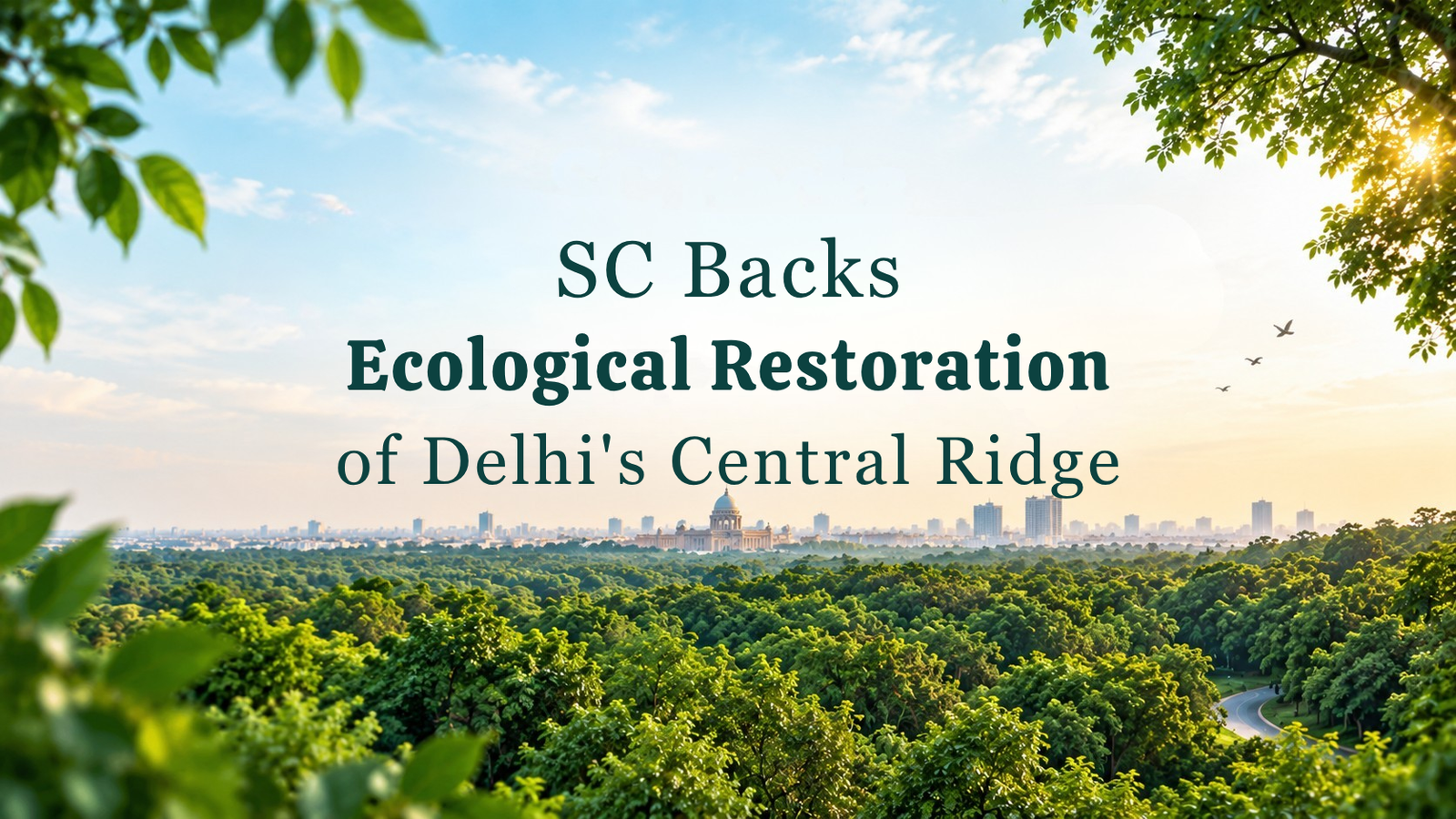 SC Backs Ecological Restoration